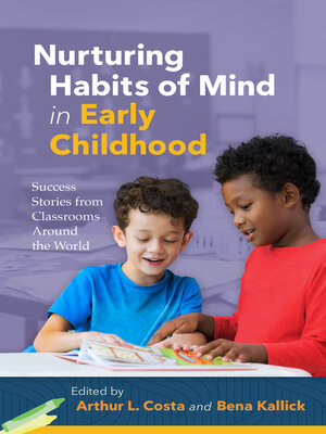 cover image of Nurturing Habits of Mind in Early Childhood
